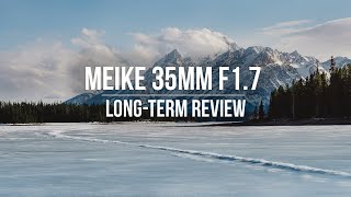 Meike 35mm f17 Review nobs longterm impressions [upl. by Tare]