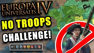 Playing EU4 but with NO TROOPS Challenge [upl. by Adrienne674]