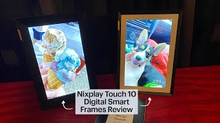 Nixplay Touch 10 Digital Smart Frames Review [upl. by Pyne]