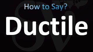 How to Pronounce Ductile correctly [upl. by Aerua932]