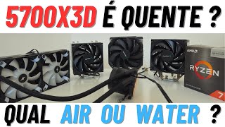 RYZEN 7 5700X3D é muito quente  Qual Air Cooler ou Water usar para resfriar 5700X3D [upl. by Bohlin476]