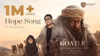 Hope Song  AR Rahman  Goatlife  Blessy ARRahman PrithvirajProductions techbankmovieslondon [upl. by Jens102]