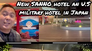 New SANNO HOTEL at TOKYO JAPAN An US Military HOTEL tokyo japan hotel [upl. by Dleifxam]