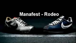 Manafest  Rodeo [upl. by Otsenre705]