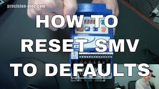 How To Reset A SMV Variable Frequency Drive VFD To Factory Defaults [upl. by Brandise366]