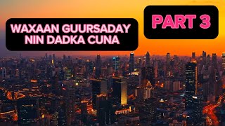 PART 3  WAXAAN GUURSADAY NIN DADKA CUNA CHECK DESCRIPTION [upl. by Selma]