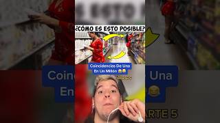 Coincidencias De Una En Un Millón 😱 Parte 5 shorts sabiasque curiosidades datos educación [upl. by Odinevneib]