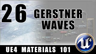 Water Gerstner Waves  UE4 Materials 101  Episode 26 [upl. by Titania]