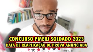 Concurso PMERJ Soldado 2023  data de replicação de prova é anunciada 2024 [upl. by Kuster695]