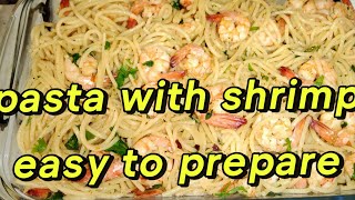 pasta with shrimp simpleng recipe ofw food [upl. by Smith]