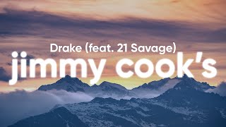 Drake  Jimmy Cooks Clean  Lyrics feat 21 Savage [upl. by Hsatan]