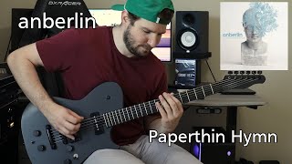 Anberlin  Paperthin Hymn  Guitar Cover [upl. by Epner]