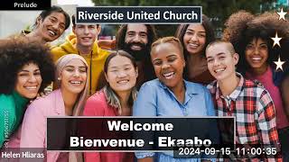 Riverside United Rosemere Sept 22 24 Part I Worship Service [upl. by Garling]