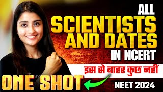 All Scientists and Dates in NCERT in One Shot  NEET 2024  Seep Pahuja [upl. by Oner533]