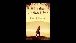 Mil Soles Esplendidos Audiolibro 22 [upl. by Hoopes988]