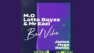 Bad Vibe James Hype Remix [upl. by Oinimreh]