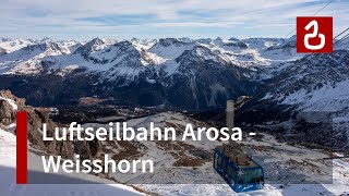 Luftseilbahn Arosa  Weisshorn Arosa  Lenzerheide [upl. by Attenweiler]