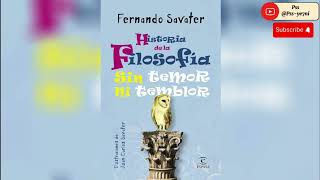 Fernando Savater  Historia de la Filosofía Sin temor ni temblor  Capitulo1 [upl. by Nah532]