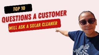 Top 10 questions a customer will ask a solar panel cleaner Live [upl. by Salahcin308]