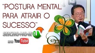 Postura mental para atrair o sucesso  Heitor Miyazaki [upl. by Nnairac910]