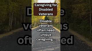 Caregiving for disabled vets [upl. by Ben477]