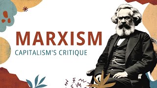 Marxism Capitalisms Critique [upl. by Sirronal220]