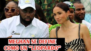 Meghan Markle define un ‘leopardo’ que muestra sus ‘manchas’ [upl. by Anayhd]