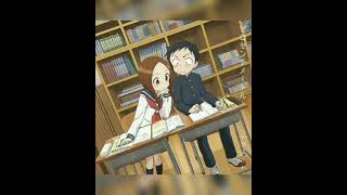 Karakai Jouzu No Takagi San [upl. by Rehpotsrhc]