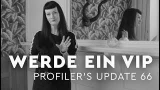 Werde ein VIP Very Interesting Person  Profilers Update 66 [upl. by Spevek]