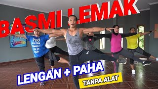 Membakar lemak LENGAN amp PAHA tanpa alat [upl. by Itirp563]