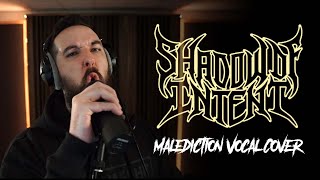 Shadow Of Intent  Malediction Live Vocal Cover [upl. by Pederson685]