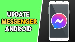 How to Update Messenger App on Android [upl. by Elena]