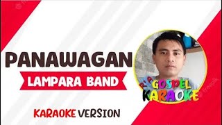 Panawagan by LAMPARA BAND Karaoke Version [upl. by Adala702]