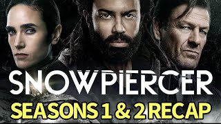 Snowpiercer Seasons 1 and 2 Recap [upl. by Fanchon]