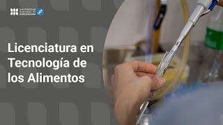 Licenciatura en Tecnología de los Alimentos [upl. by Edna]