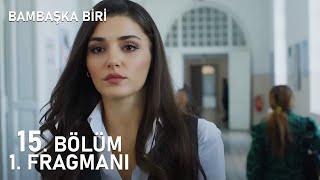 Bambaşka Biri 15 Bölüm Fragmanı I Kenandan Şaşırtan Sürpriz [upl. by Oguh]