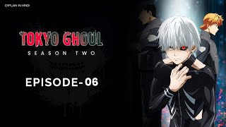 Tokyo Ghoul Episode6  Season 2  explainedinhindi tokyoghoul [upl. by Fae]