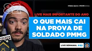 Live 82  O que mais cai na prova de Soldado da PMMG passo a passo dos conteúdos mais importantes [upl. by Asimaj]