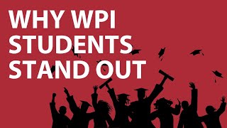 Why do WPI Students stand out from the competition [upl. by Orfield68]