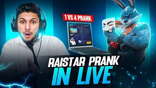 Raistar 😎 1 vs 4 Live Prank पड गया भारी 😰😭 [upl. by Notsag]