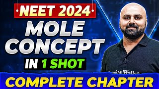 MOLE CONCEPT in One Shot  Complete Chapter of Chemistry  NEET 2024 [upl. by Enaz]