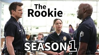 What Happened in SEASON 1 of the ROOKIE [upl. by Airbmat]