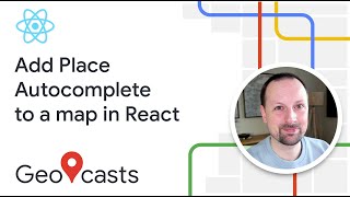 How to add Place Autocomplete input to a map in React [upl. by Arval]