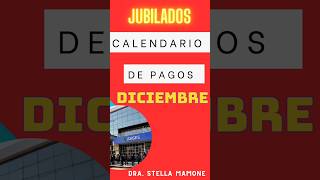 JUBILADOS Y PENSIONADOS CALENDARIO DE PAGOS DE DICIEMBRE2024 CON AGUINALDO Y bonojubilados [upl. by Spiros169]