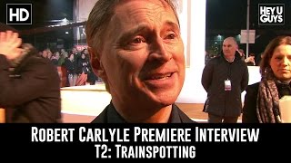 Robert Carlyle Premiere Interview  T2 Trainspotting [upl. by Lacsap]