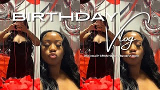 23RD BIRTHDAY VLOG DID THEY SCAM ME WIG INSTALL GRWM Dave amp Busters…etc [upl. by Lorelle]