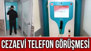 Cezaevi Telefon Görüşmesi Nasıl Yapılır [upl. by Ahser]