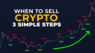 When To Sell Cryptocurrencies in 2023 – 3 Simple Steps Taking Profit [upl. by Ruosnam]