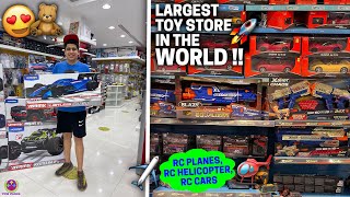 LARGEST TOY STORE IN THE WORLD  RC PLANES RC CARS  🔥🔥 [upl. by Latouche593]