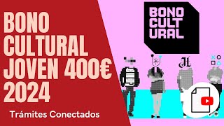 ✅ SOLICITAR BONO CULTURAL 400 euros 2024 [upl. by Enedan844]